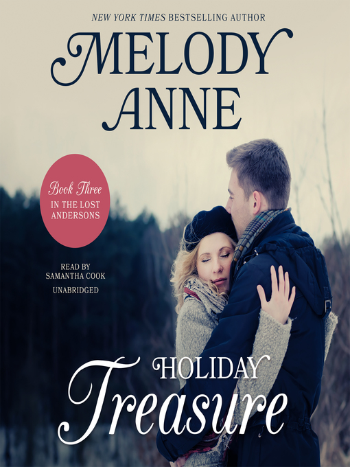 Title details for Holiday Treasure by Melody Anne - Available